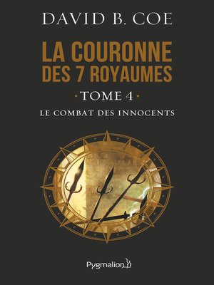 cover image of La couronne des 7 royaumes (Tome 4)--Le Combat des innocents